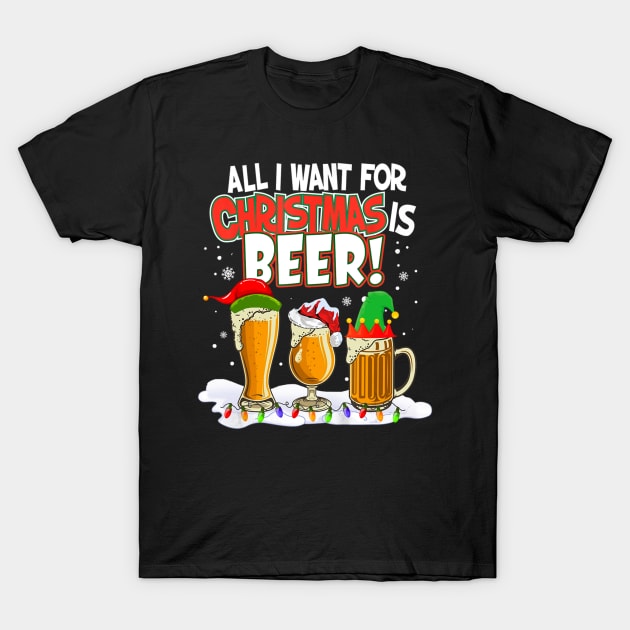 I Want For Christmas Is Beer Elf Santa Hat Pajama Xmas T-Shirt by Mitsue Kersting